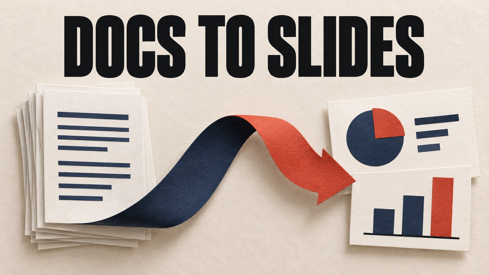 Conceptual paper collage of document pages flowing into presentation cards, headed Docs to Slides.