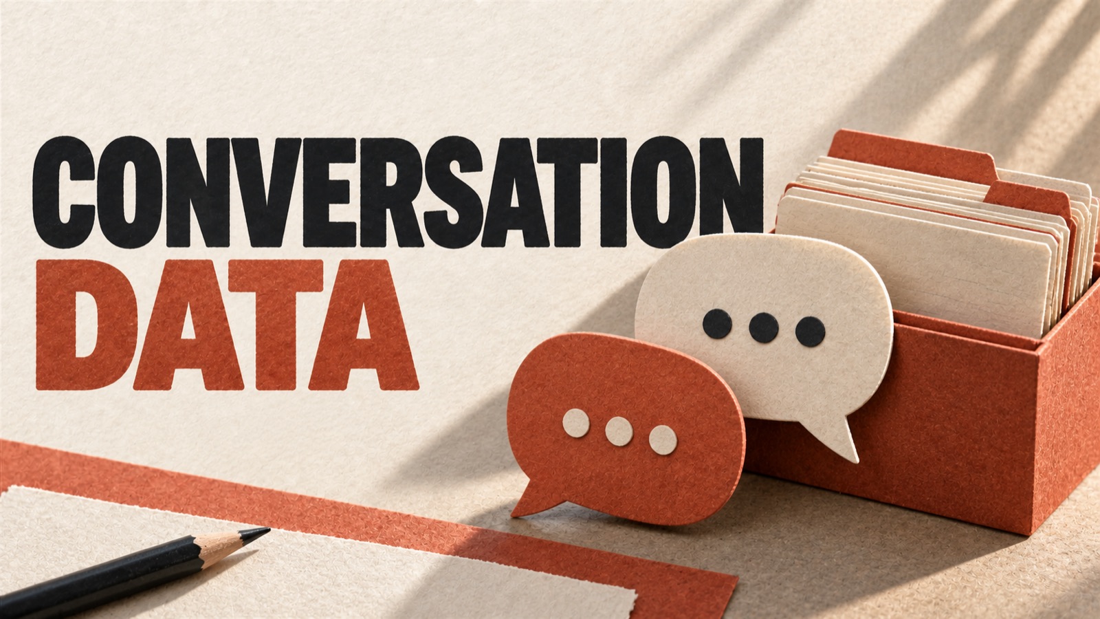 CONVERSATION DATA — editorial illustration: Two speech bubbles made of paper beside stacked file cards.