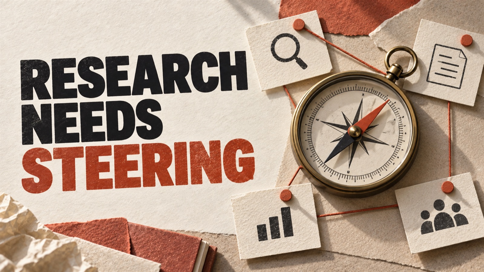 RESEARCH NEEDS STEERING — editorial illustration: A compass surrounded by connected research note cards.